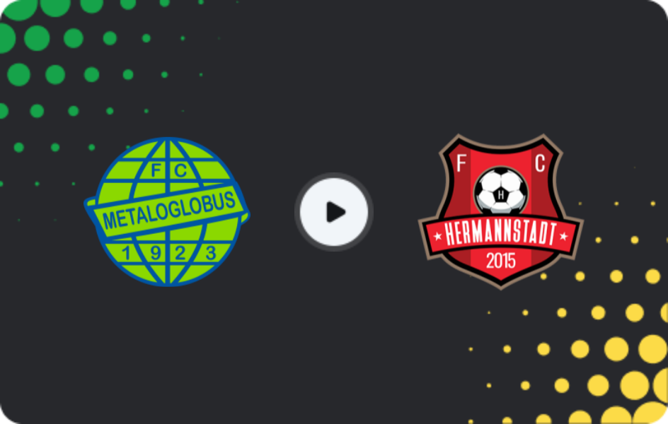 Where to watch Metaloglobus — Hermannstadt, Liga I, 22.11.2025
