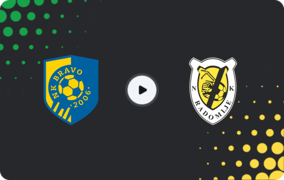 Where to watch Bravo — Radomlje, PrvaLiga, 24.11.2025