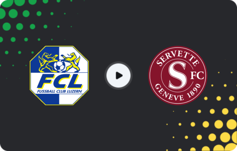 Where to watch Luzern — Servette, Super League, 22.11.2025