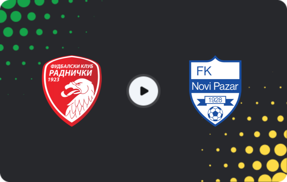 Where to watch Radnicki 1923 — Novi Pazar, Super Liga, 22.11.2025