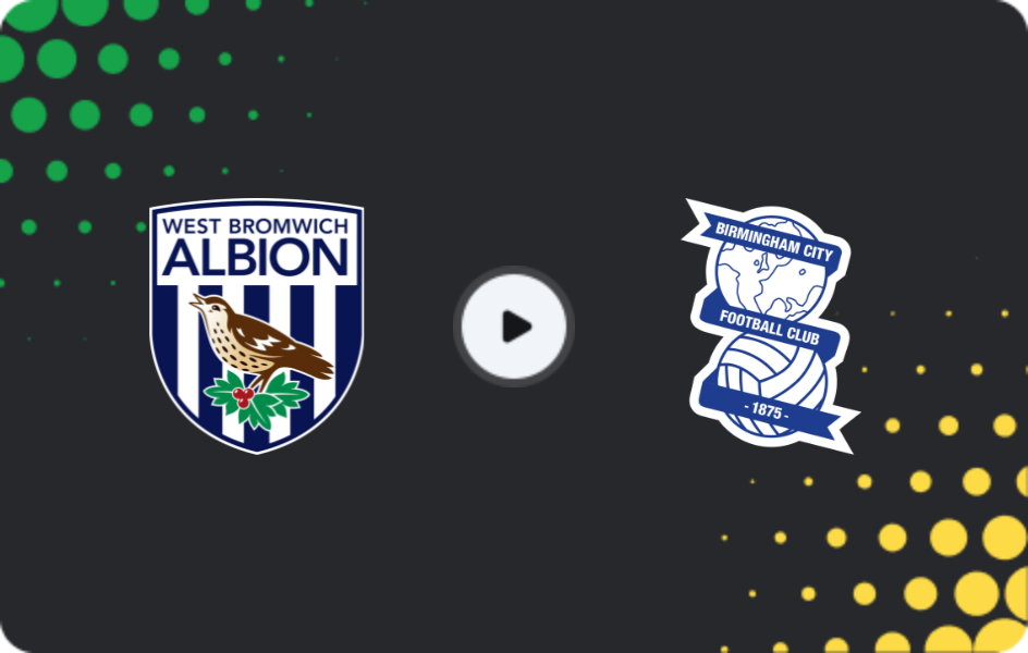 Where to watch West Bromwich — Birmingham, Championship, 26.11.2025