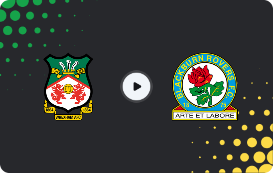Where to watch Wrexham — Blackburn Rovers, Championship, 29.11.2025