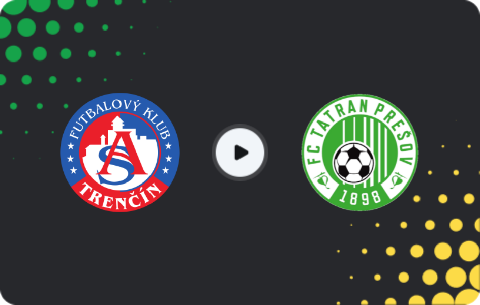 Where to watch AS Trencin — Tatran Prešov, Super Liga, 07.12.2025