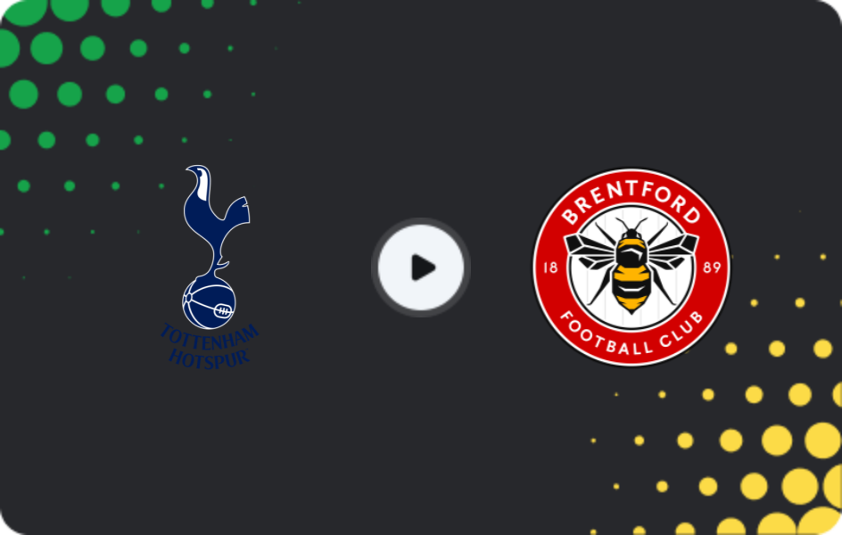 Where to watch Tottenham — Brentford, Premier League, 06.12.2025