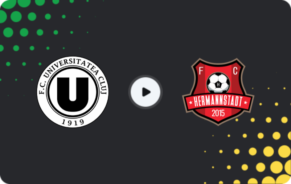 Where to watch Universitatea Cluj — Hermannstadt, Liga I, 06.12.2025