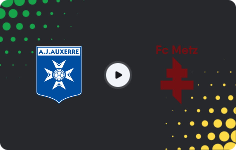 Where to watch Auxerre — Metz, Ligue 1, 07.12.2025