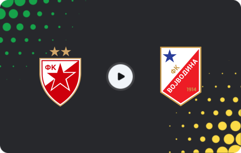 Where to watch Crvena Zvezda — Vojvodina, Super Liga, 07.12.2025