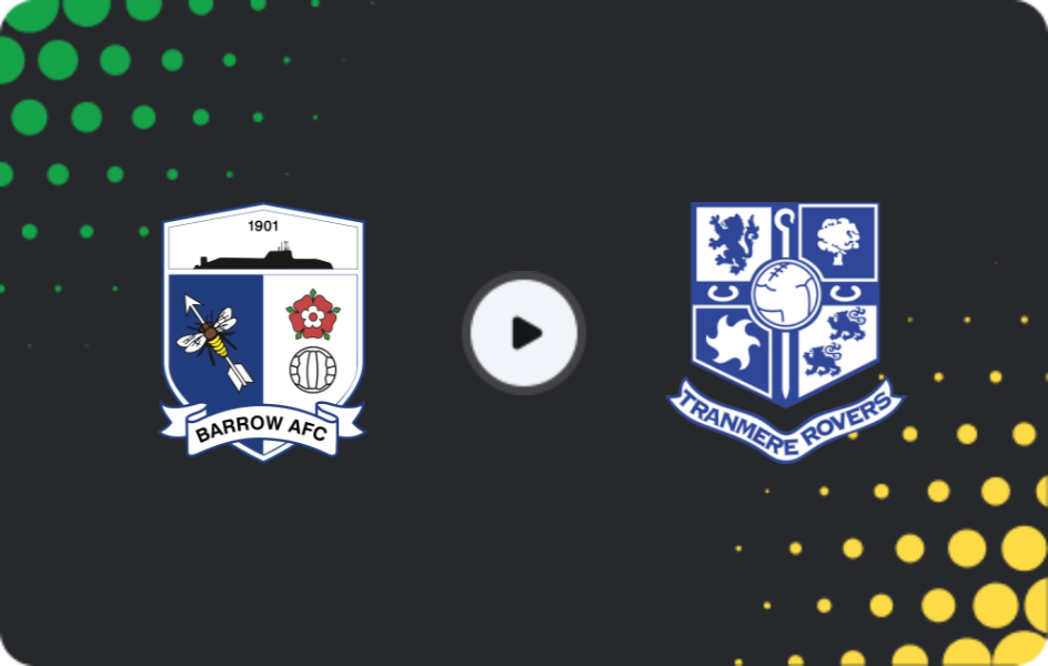 Where to watch Barrow — Tranmere, League Two, 09.12.2025