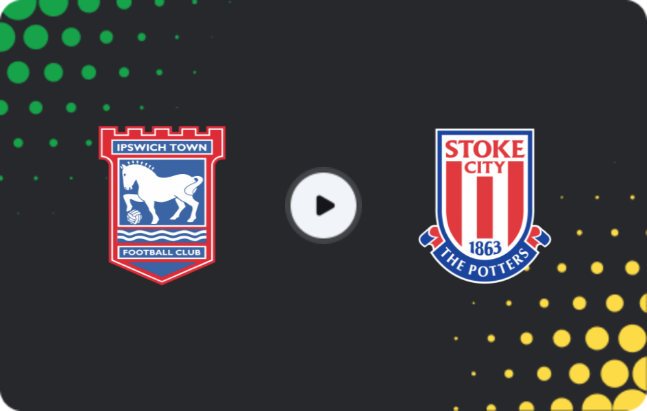 Where to watch Ipswich Town — Stoke City, Championship, 10.12.2025