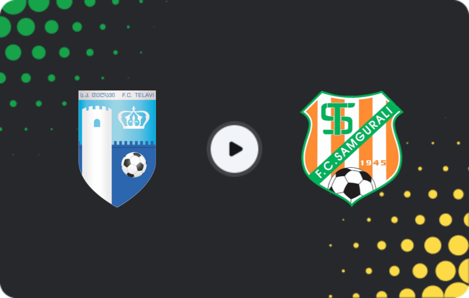 Where to watch Telavi — Samgurali, Erovnuli Liga, 06.12.2025