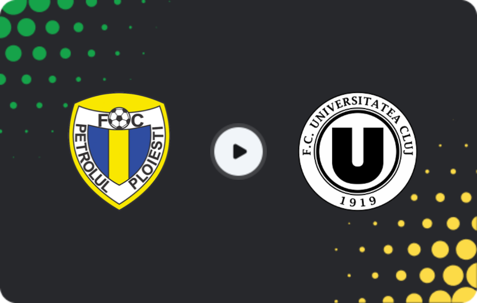 Where to watch Petrolul Ploiesti — Universitatea Cluj, Liga I, 13.12.2025