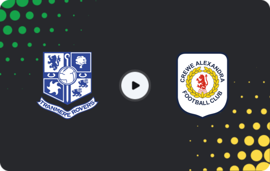 Where to watch Tranmere — Crewe Alexandra, League Two, 13.12.2025