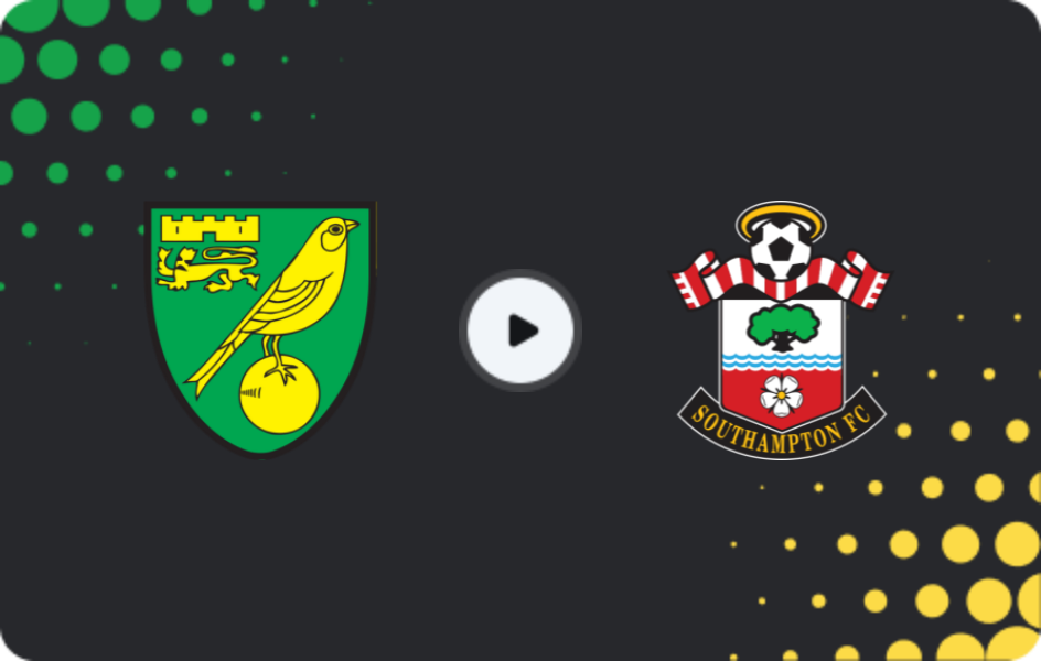 Where to watch Norwich — Southampton, Championship, 13.12.2025