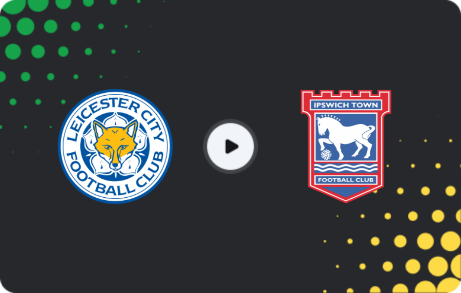Where to watch Leicester — Ipswich Town, Championship, 13.12.2025