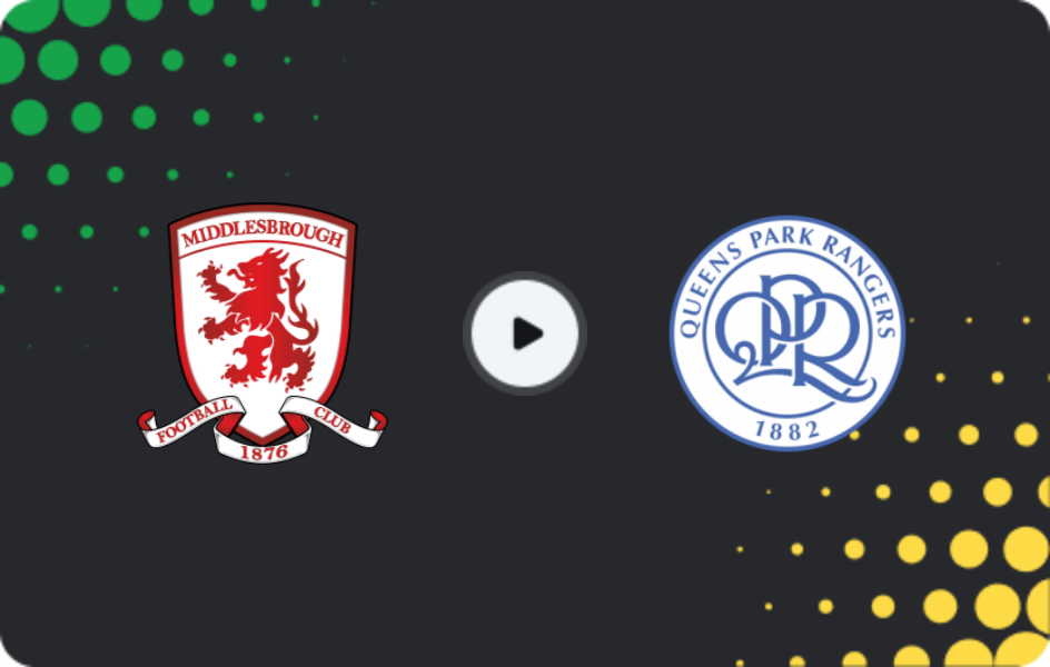 Where to watch Middlesbrough — QPR, Championship, 13.12.2025