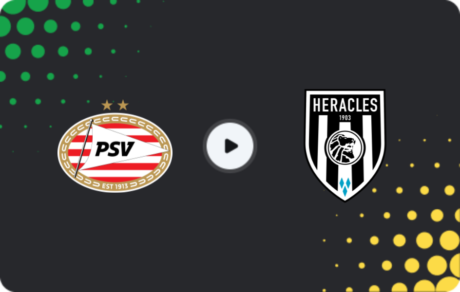 Where to watch PSV Eindhoven — Heracles, Eredivisie, 13.12.2025