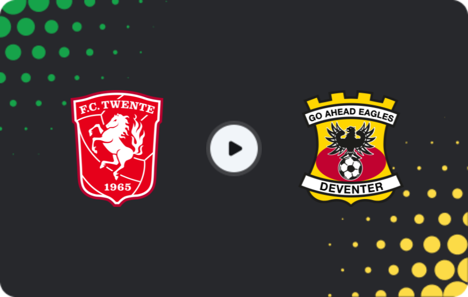 Where to watch Twente — Go Ahead Eagles, Eredivisie, 14.12.2025