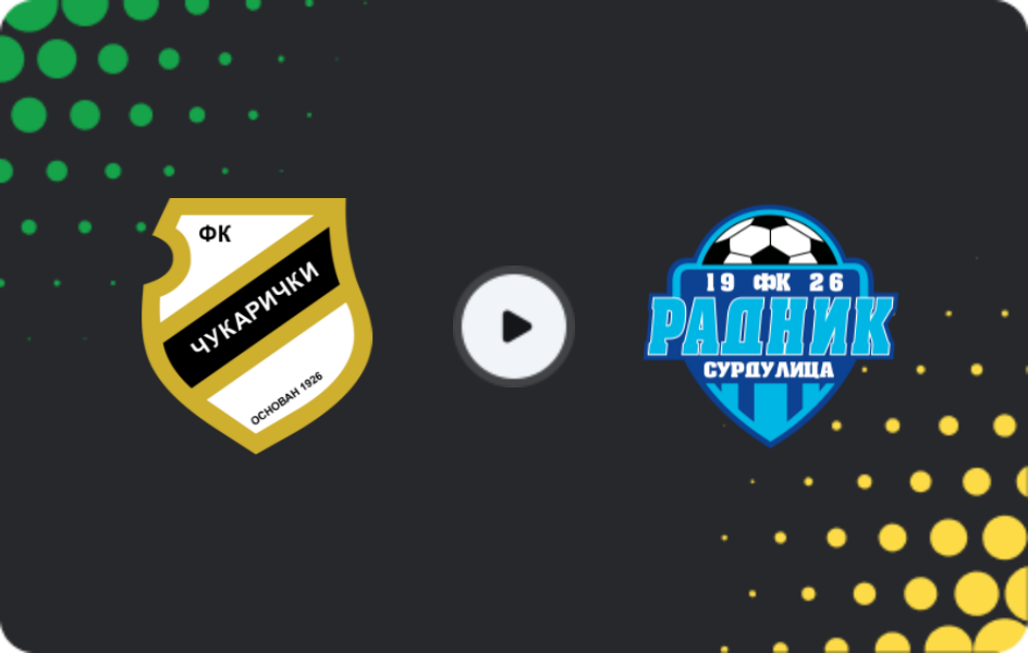 Where to watch Cukaricki — Radnik Surdulica, Super Liga, 13.12.2025