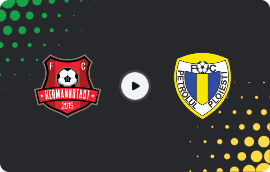 Where to watch Hermannstadt — Petrolul Ploiesti, Liga I, 21.12.2025