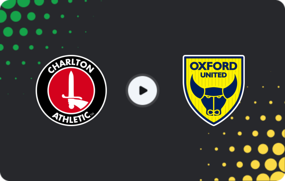 Where to watch Charlton Athletic — Oxford United, Championship, 20.12.2025