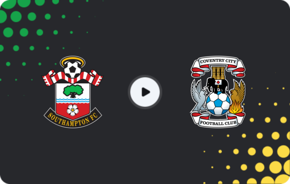 Where to watch Southampton — Coventry, Championship, 20.12.2025
