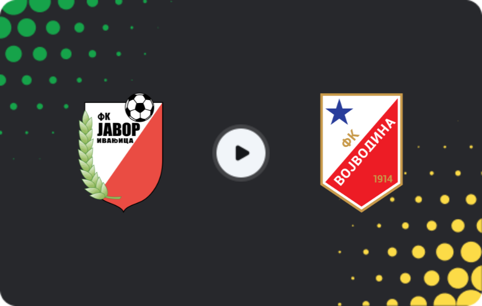Where to watch Javor — Vojvodina, Super Liga, 20.12.2025