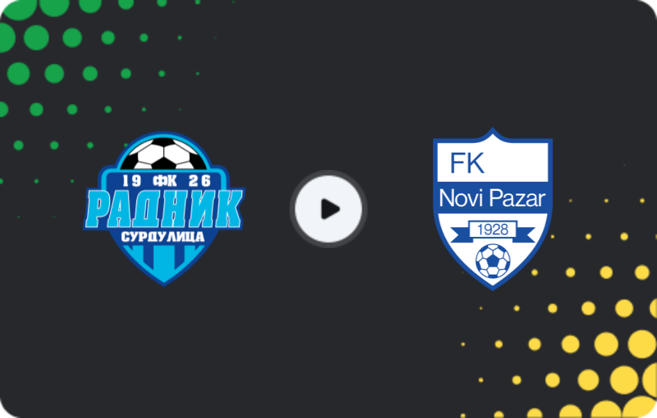 Where to watch Radnik Surdulica — Novi Pazar, Super Liga, 20.12.2025
