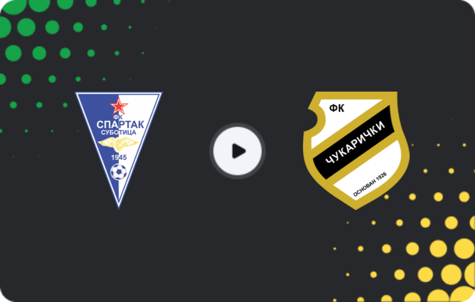 Where to watch Spartak Subotica — Cukaricki, Super Liga, 20.12.2025