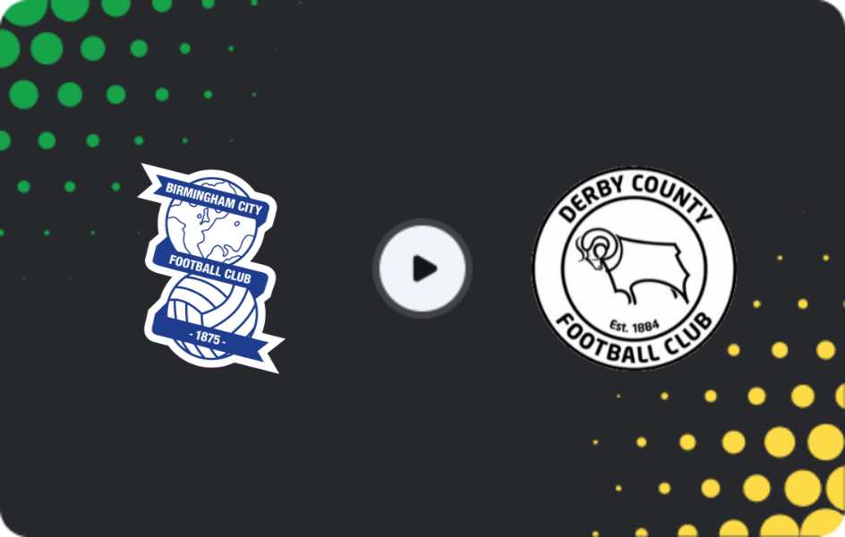 Where to watch Birmingham — Derby County, Championship, 26.12.2025