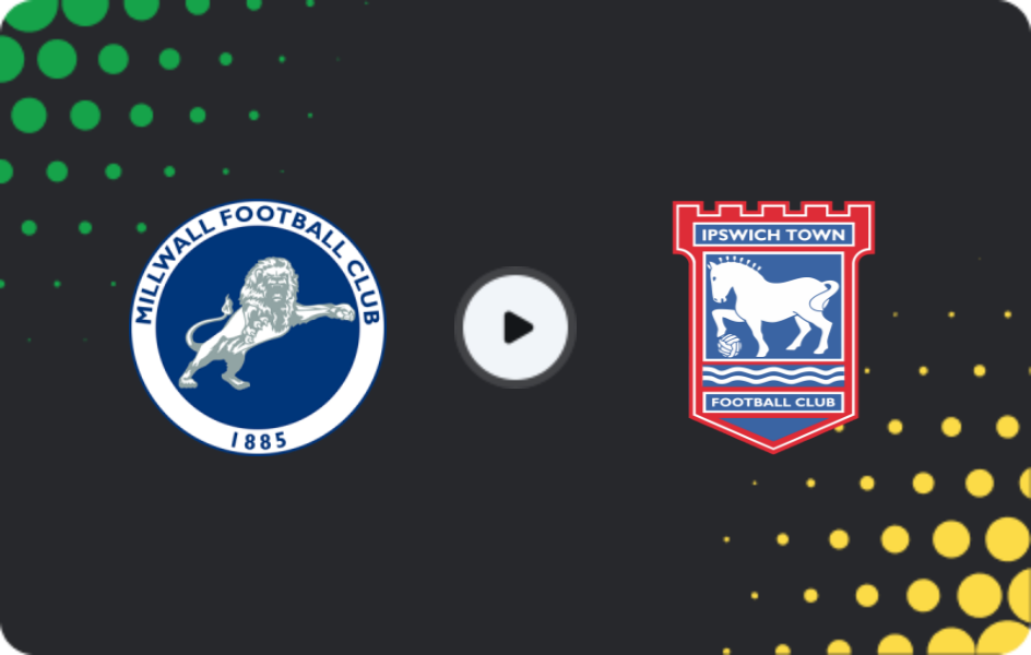 Where to watch Millwall — Ipswich Town, Championship, 26.12.2025