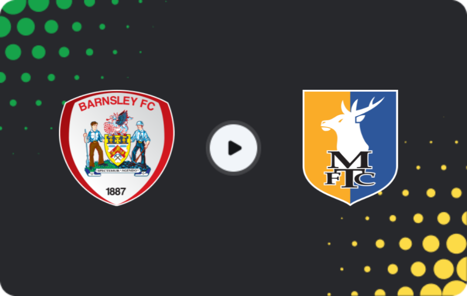 Where to watch Barnsley — Mansfield Town, League One, 26.12.2025