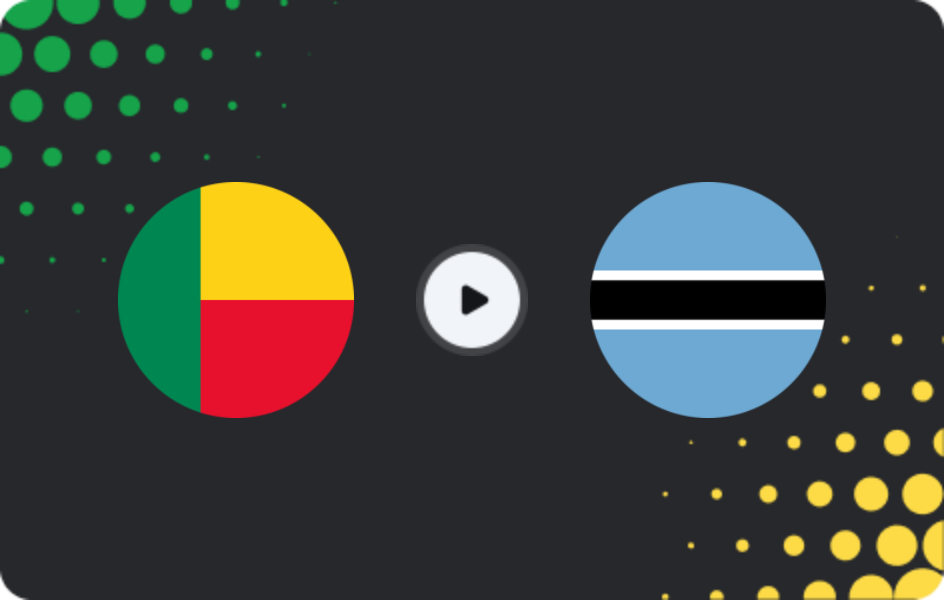 Where to watch Benin — Botswana, Africa Cup of Nations, 27.12.2025