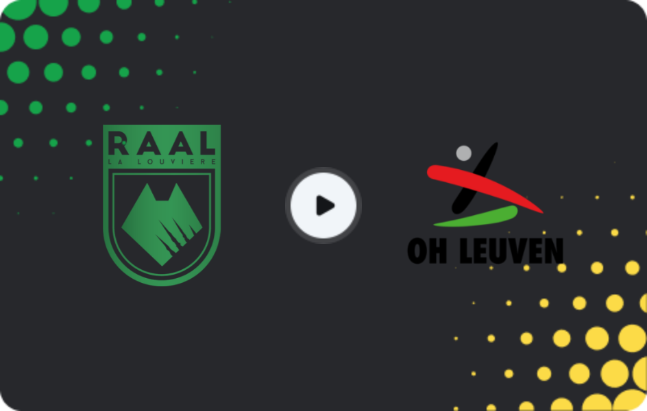 Where to watch RAAL La Louvière — OH Leuven, Jupiler Pro League, 27.12.2025