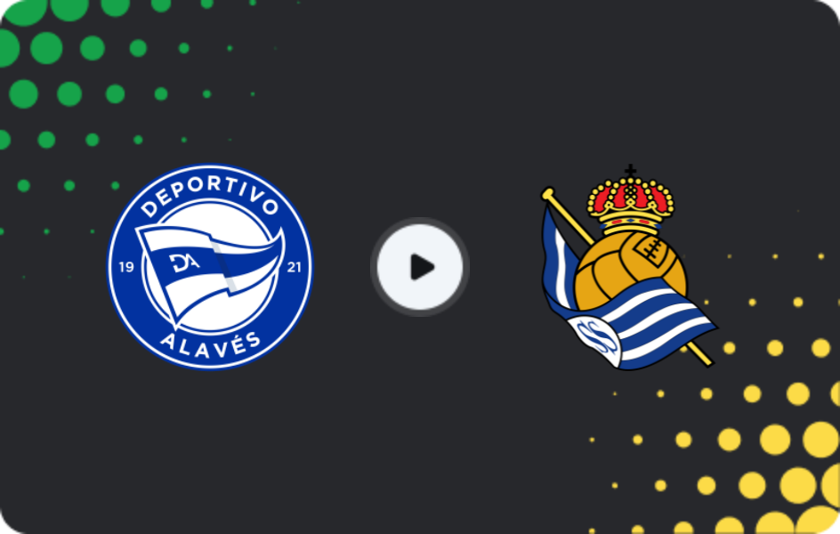 Where to watch Alaves — Real Sociedad, La Liga, 07.12.2025