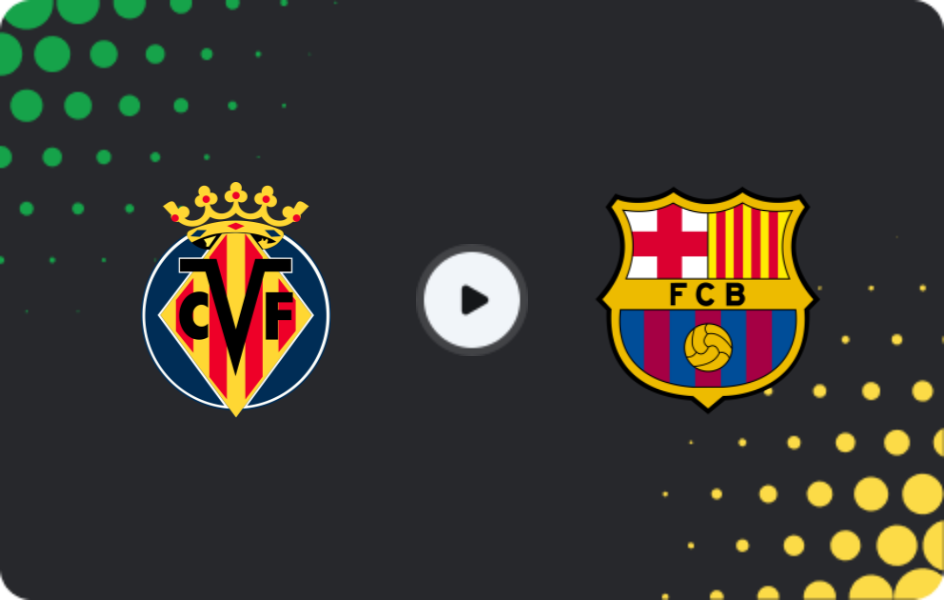 Where to watch Villarreal — Barcelona, La Liga, 21.12.2025