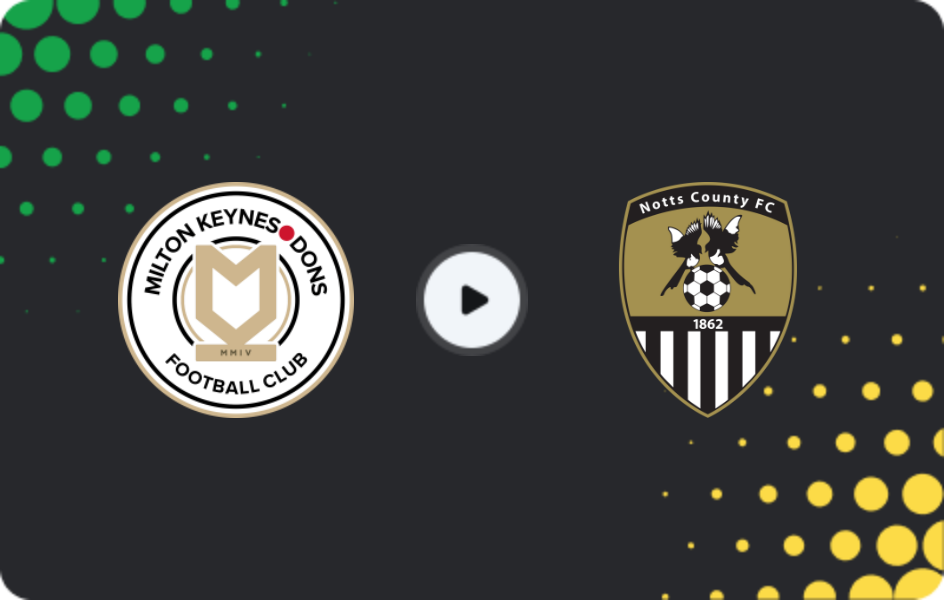 Where to watch MK Dons — Notts County, League Two, 29.12.2025