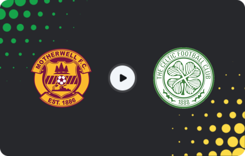 Where to watch Motherwell — Celtic, Premiership, 30.12.2025