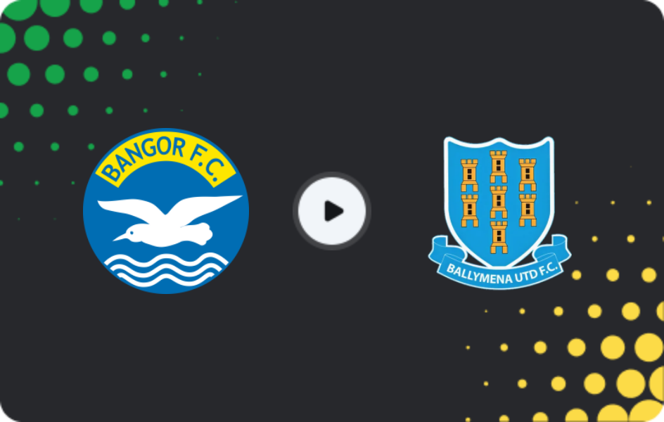 Where to watch Bangor — Ballymena United, Premiership, 30.12.2025