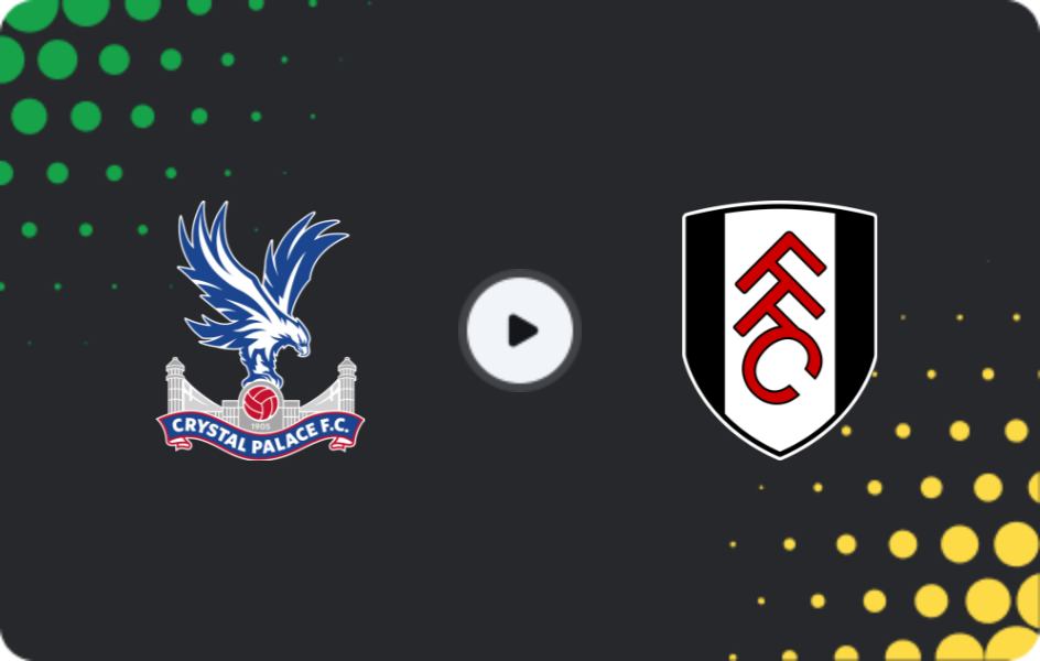 Where to watch Crystal Palace — Fulham, Premier League, 01.01.2026