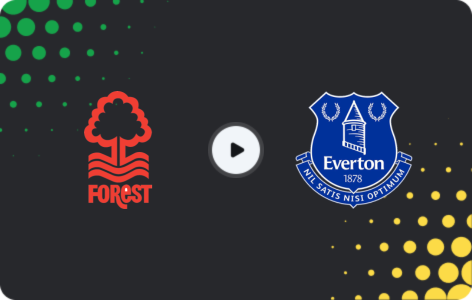 Where to watch Nottingham Forest — Everton, Premier League, 30.12.2025