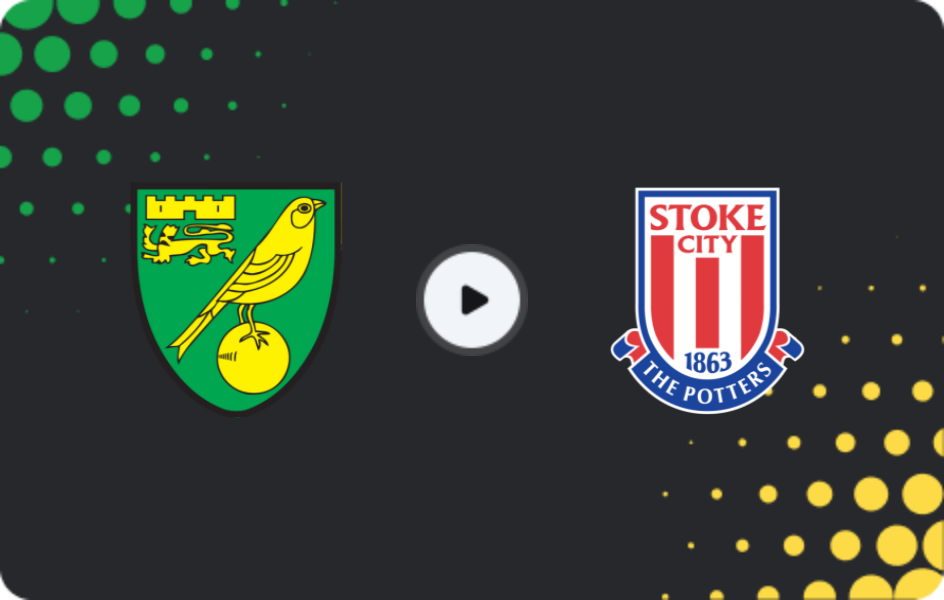 Where to watch Norwich — Stoke City, Championship, 04.01.2026