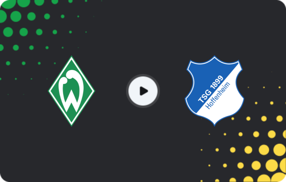 Where to watch Werder Bremen — Hoffenheim, Bundesliga, 10.01.2026