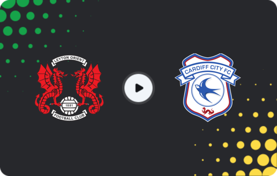 Where to watch Leyton Orient — Cardiff City, League One, 10.01.2026
