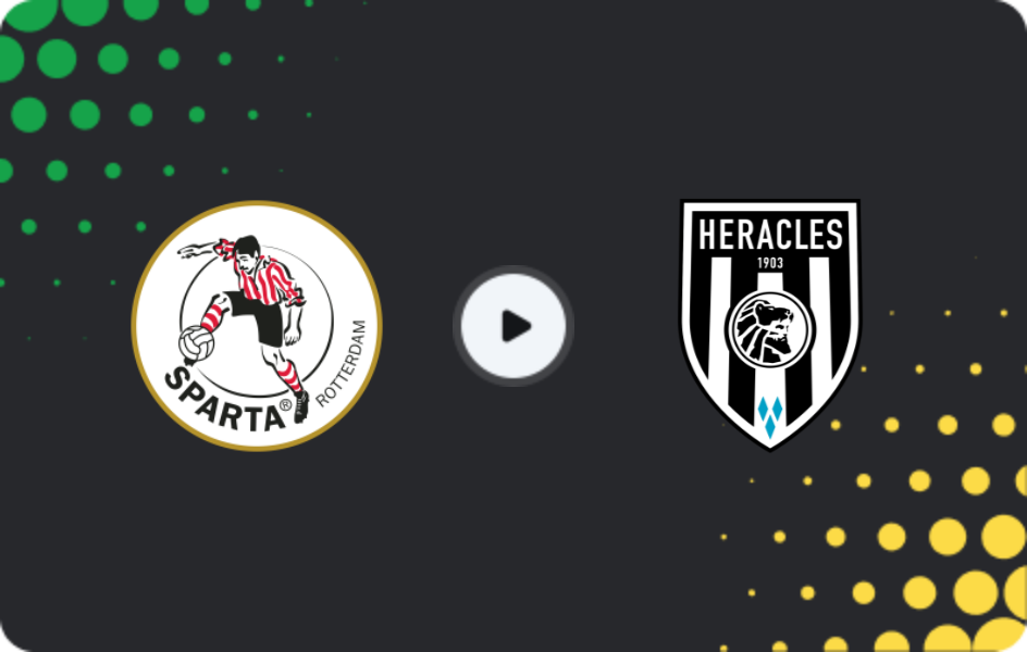 Where to watch Sparta Rotterdam — Heracles, Eredivisie, 11.01.2026