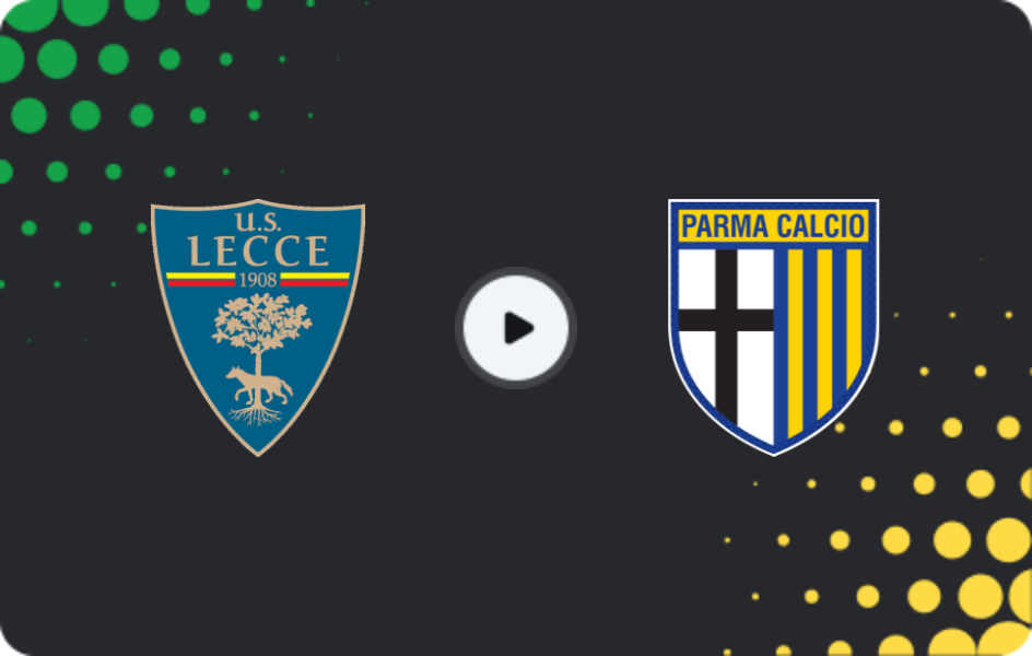 Where to watch Lecce — Parma, Serie A, 11.01.2026