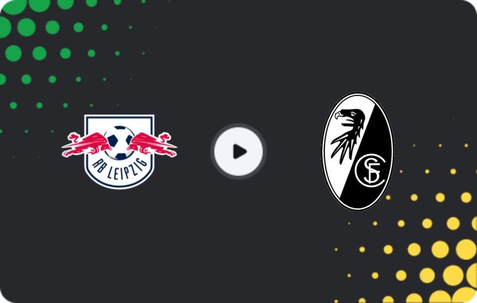 Where to watch RB Leipzig — Freiburg, Bundesliga, 14.01.2026
