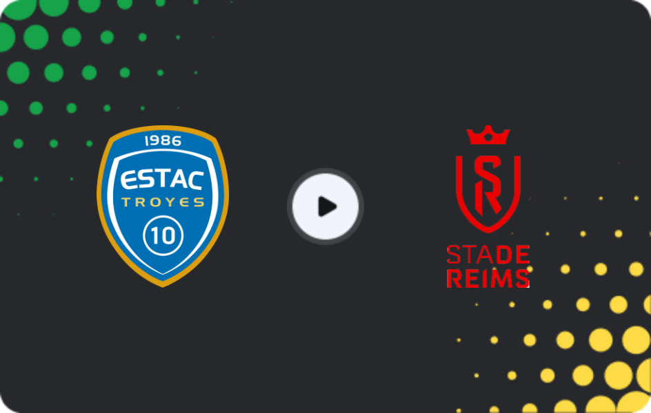 Where to watch Troyes — Reims, Ligue 2, 17.01.2026