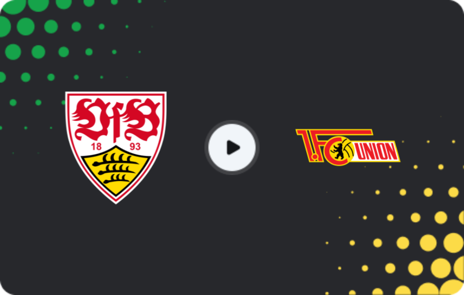 Where to watch Stuttgart — Union Berlin, Bundesliga, 18.01.2026