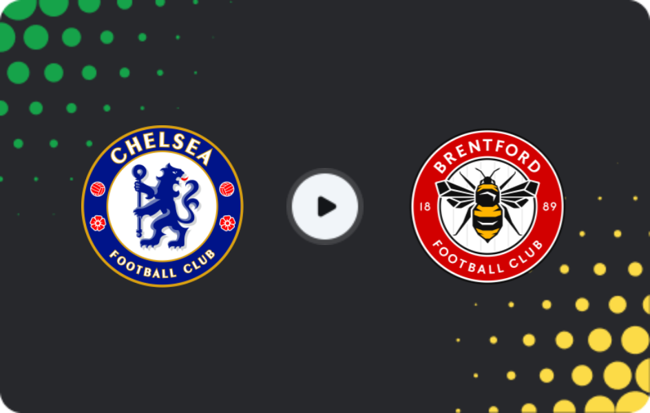 Where to watch Chelsea — Brentford, Premier League, 17.01.2026