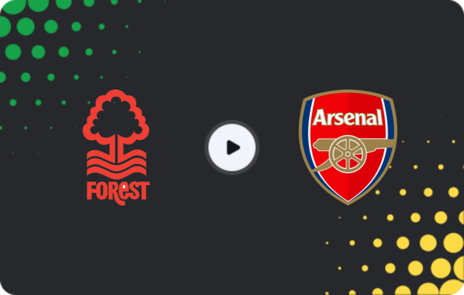 Where to watch Nottingham Forest — Arsenal, Premier League, 17.01.2026